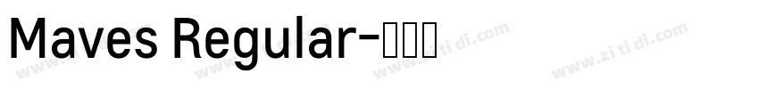 Maves Regular字体转换